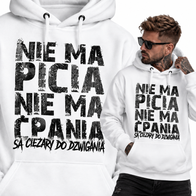 BLUZA Z KAPTUREM NA SIŁOWNIĘ NIE MA PICIA 2